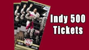 INDY 500 Tickets
