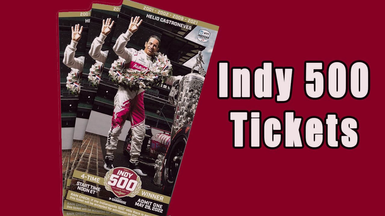 How to Buy Indy 500 Tickets
